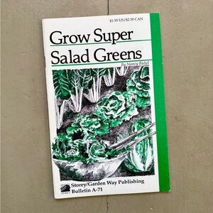 Vintage Veggie Book Grow Super Salad Greens Nancy Bubel Lettuce Kitchen Garden